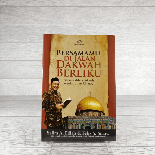 Buku Bersamamu di Jalan Dakwah Berliku - Pro U Media 100% Original